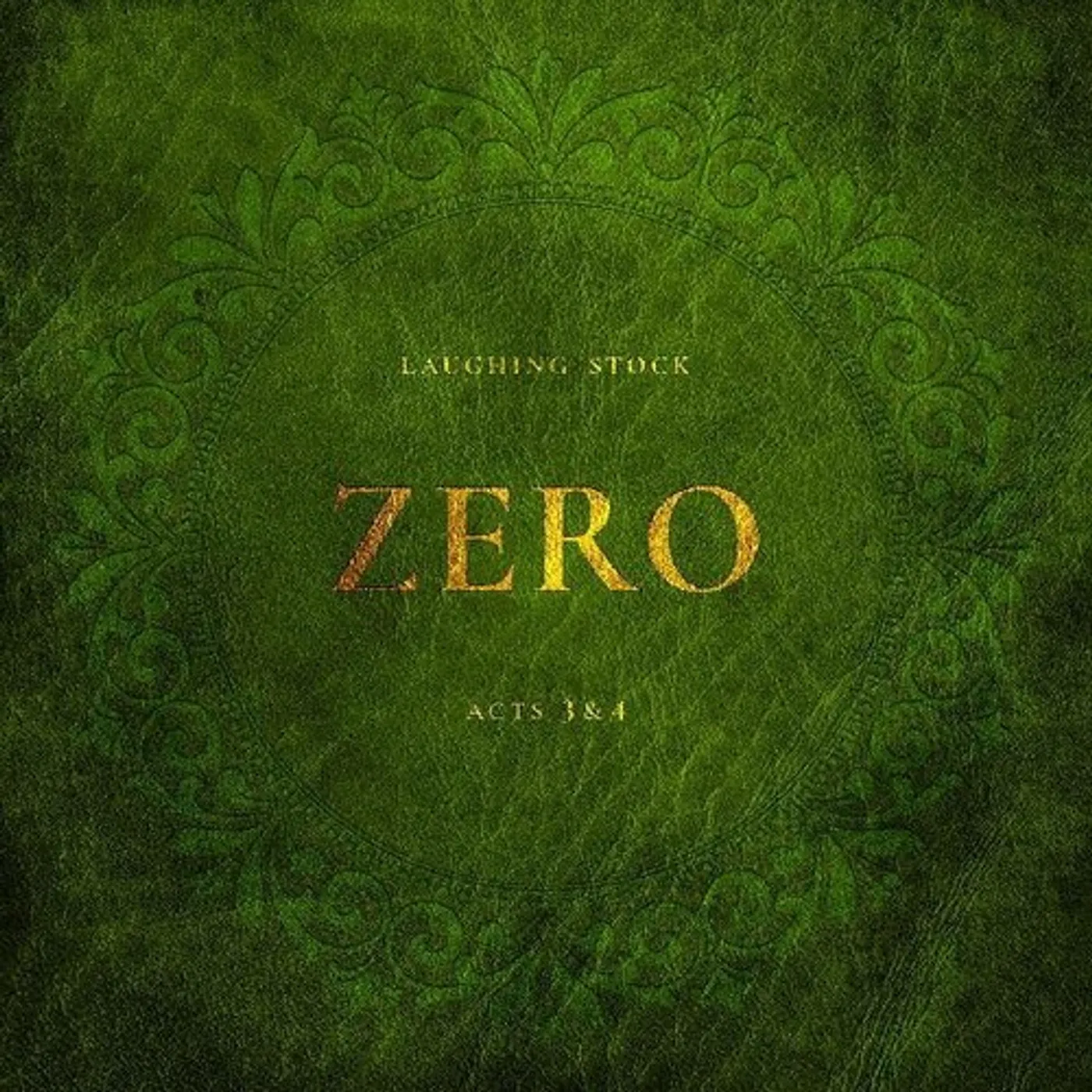 Laughing Stock ZERO ACTS 3&4 Vinyl Record