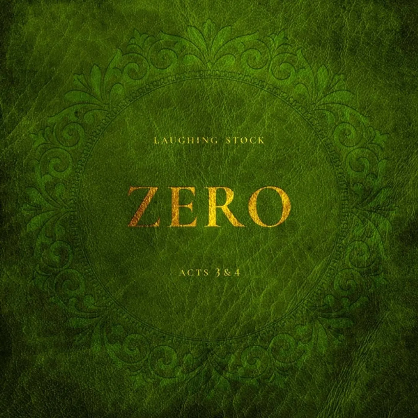 Laughing Stock ZERO ACTS 3&4 Vinyl Record