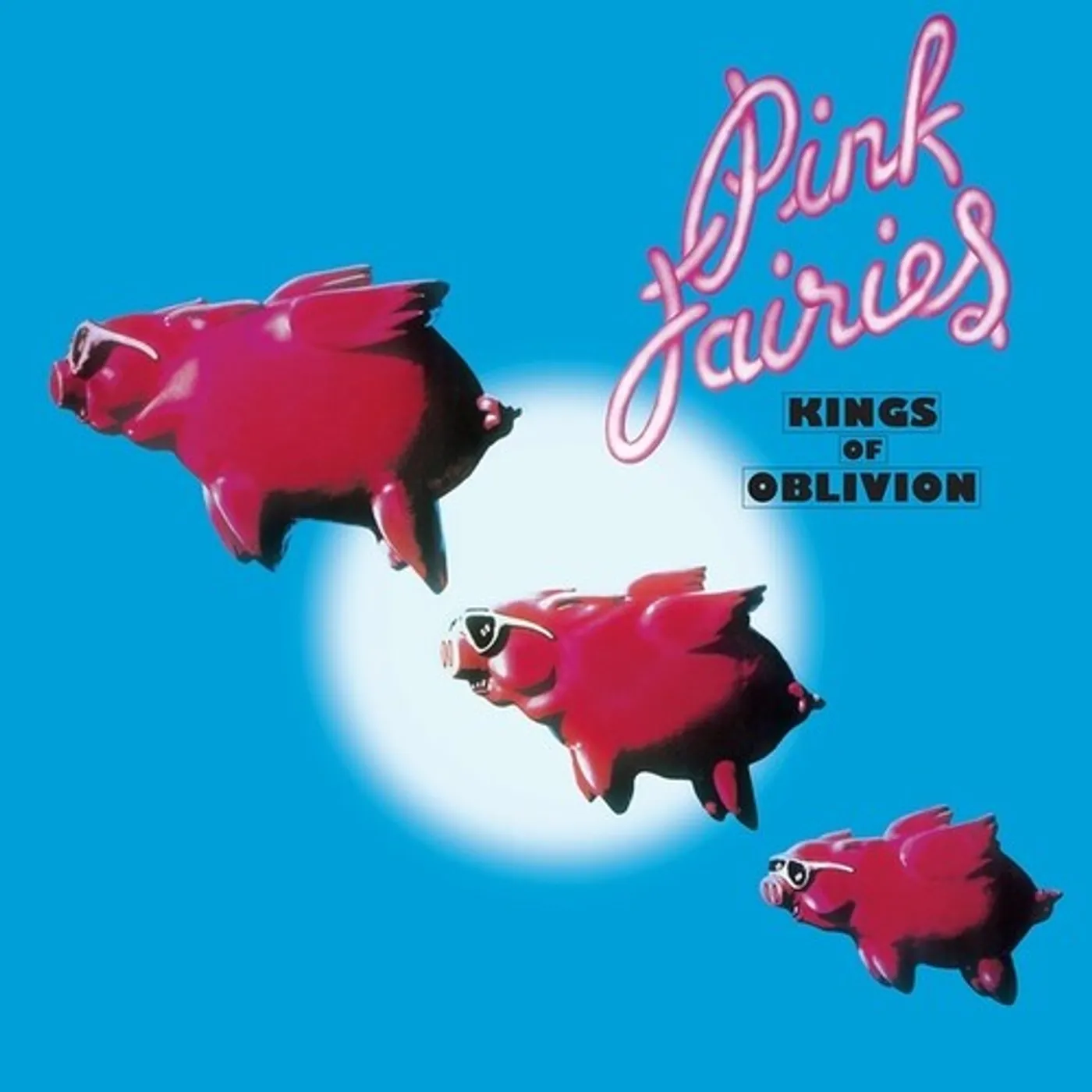 The Pink Fairies Kings Of Oblivion Vinyl Record