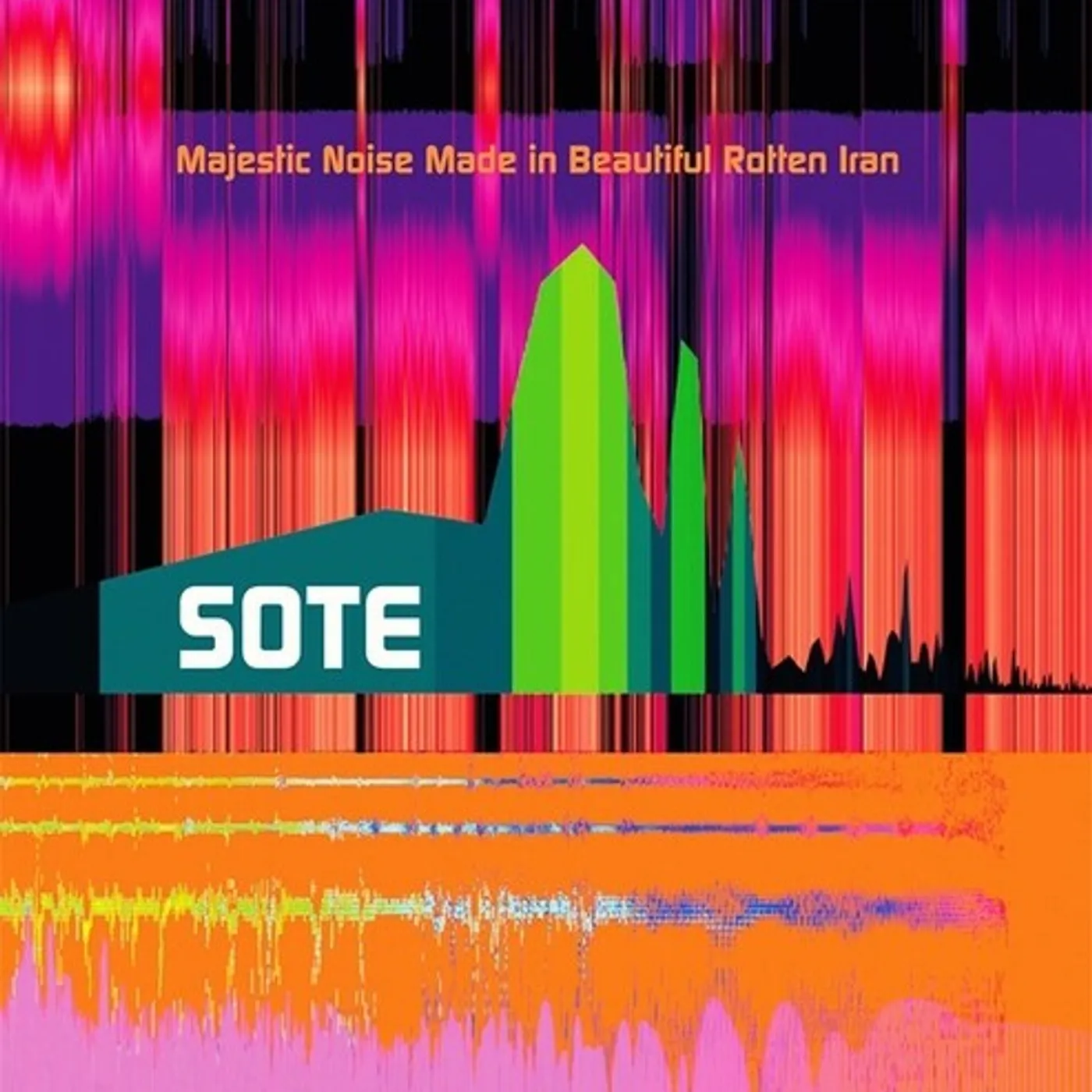 Sote MAJESTIC NOISE MADE IN BEAUTIFUL ROTTEN IRAN CD