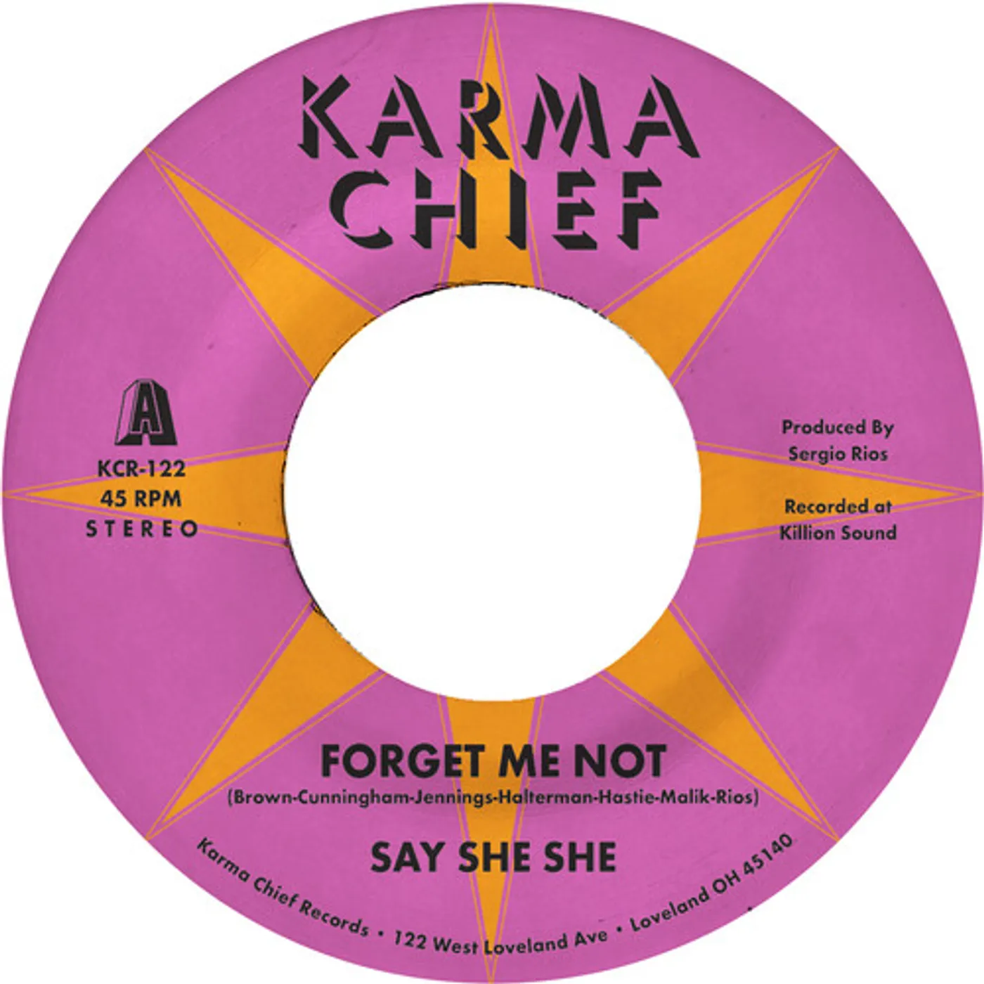 Say She She FORGET ME NOT / BLOW MY MIND Vinyl Record