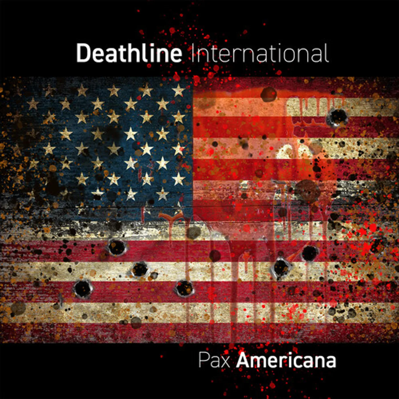 Deathline International PAX AMERICANA CD