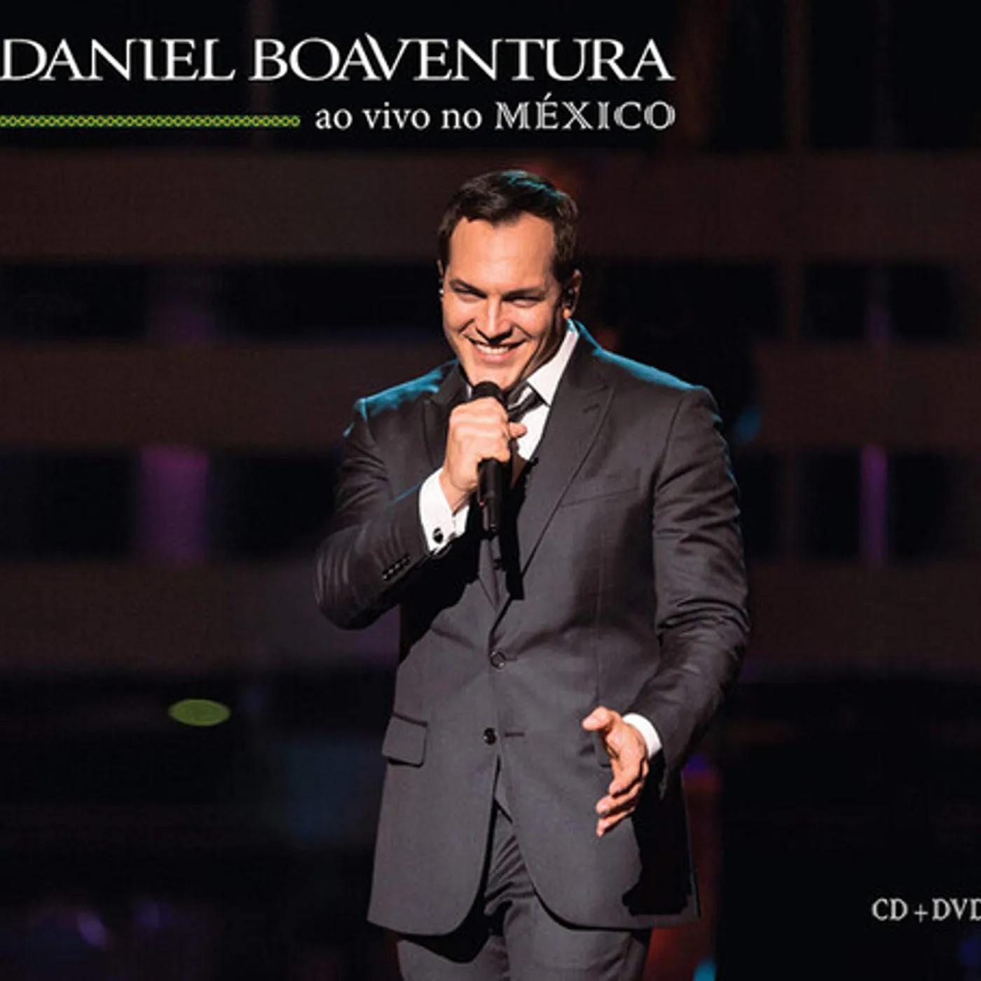 Daniel Boaventura EN VIVO EN MEXICO CD