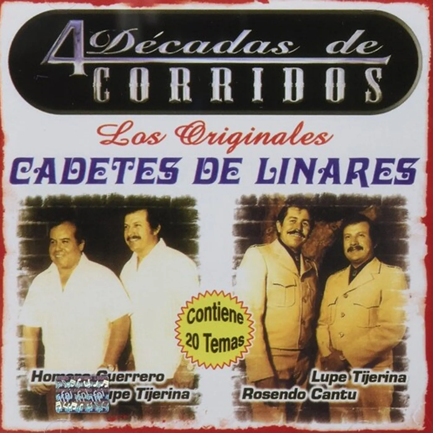 Cadetes de Linares 4 DECADAS DE CORRIDOS CD