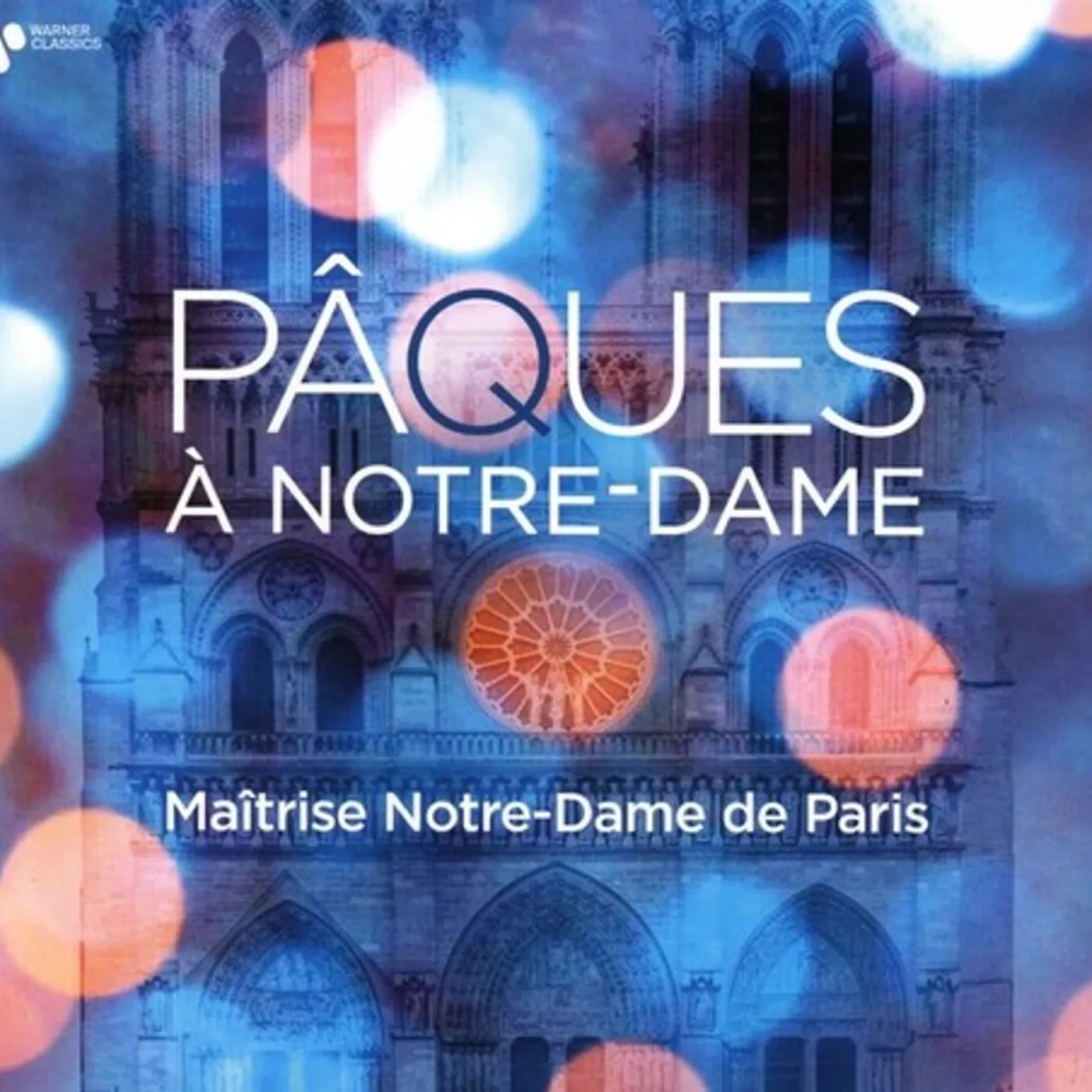 Maitrise Notre-Dame De Paris PAQUES A NOTRE-DAME CD