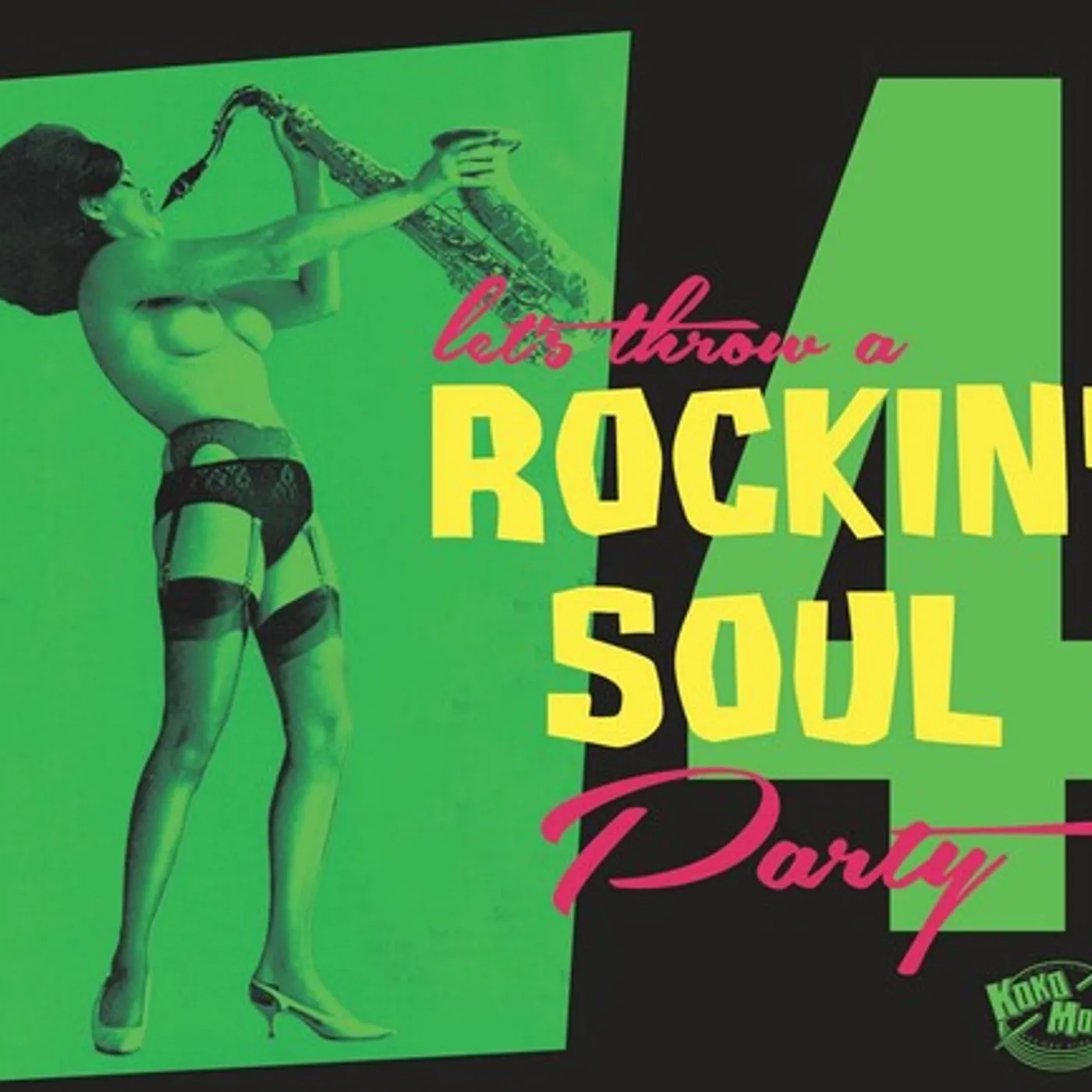 Various Artists  LET'S THROW A ROCKIN' SOUL PARTY 4 / VARIOUS CD