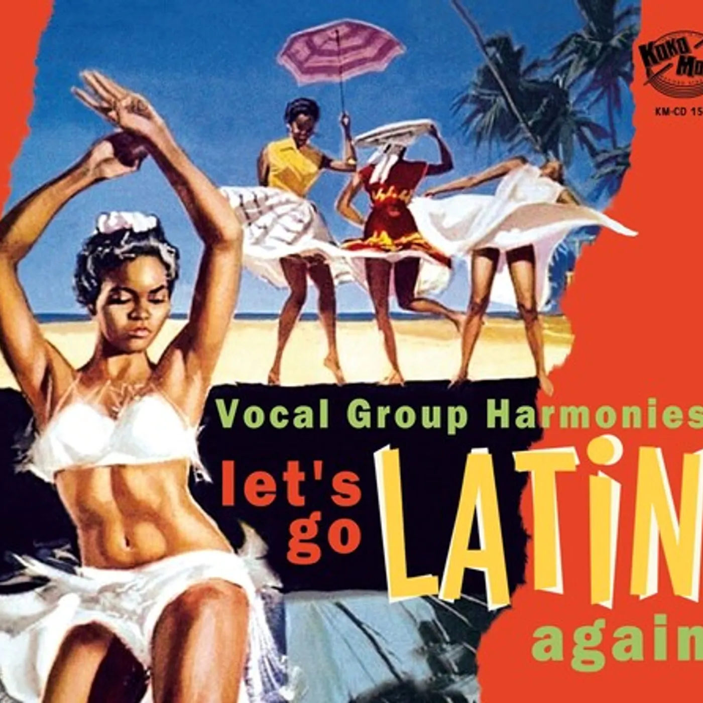 Various Artists  LETS GO LATIN ONCE AGAIN: MORE VOCAL GROUP HARMONIES CD