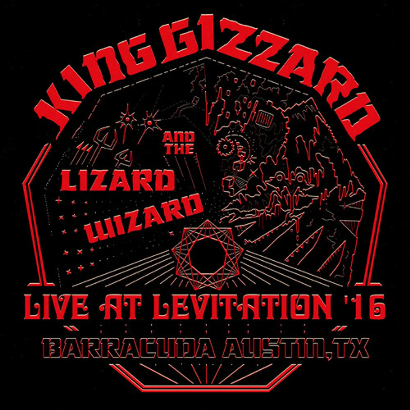 King Gizzard & The Lizard Wizard Live At Levitation '16 (Red Vinyl)