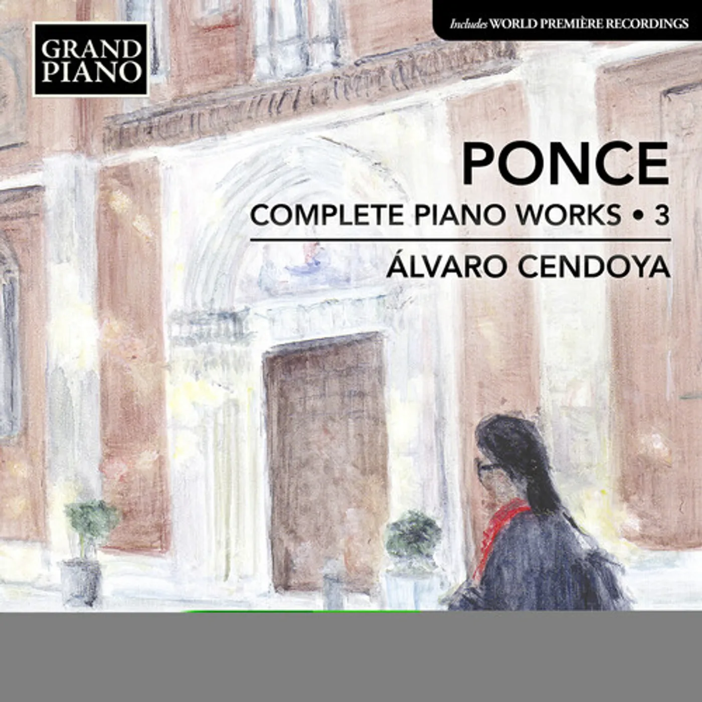 Ponce / Cendoya COMPLETE PIANO WORKS CD