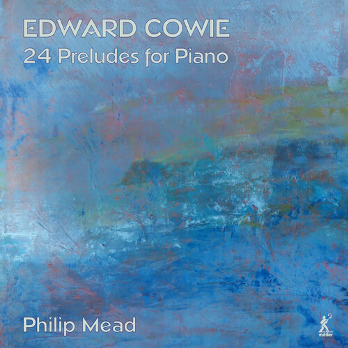 Cowie / Mead 24 PRELUDES FOR PIANO CD