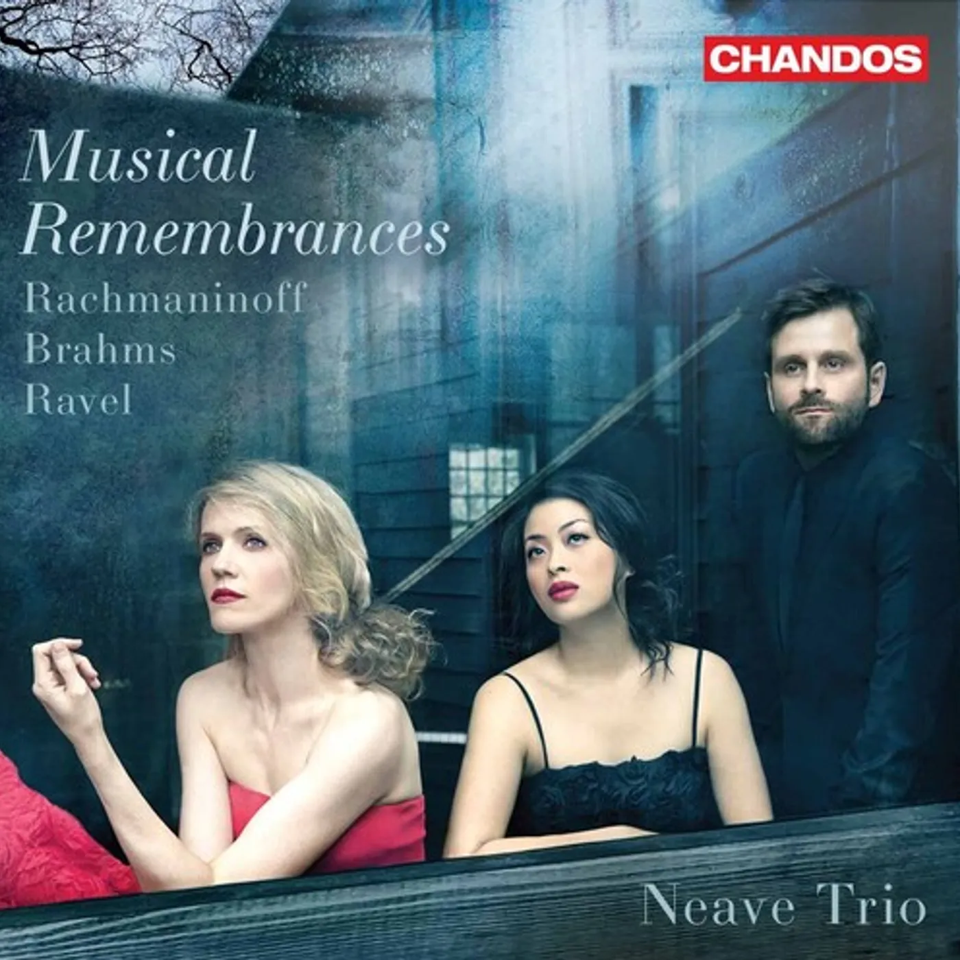Rachmaninoff / Brahms / Rachma / Neave Trio RACHMANINOFF & BRAHMS & RAVEL CD