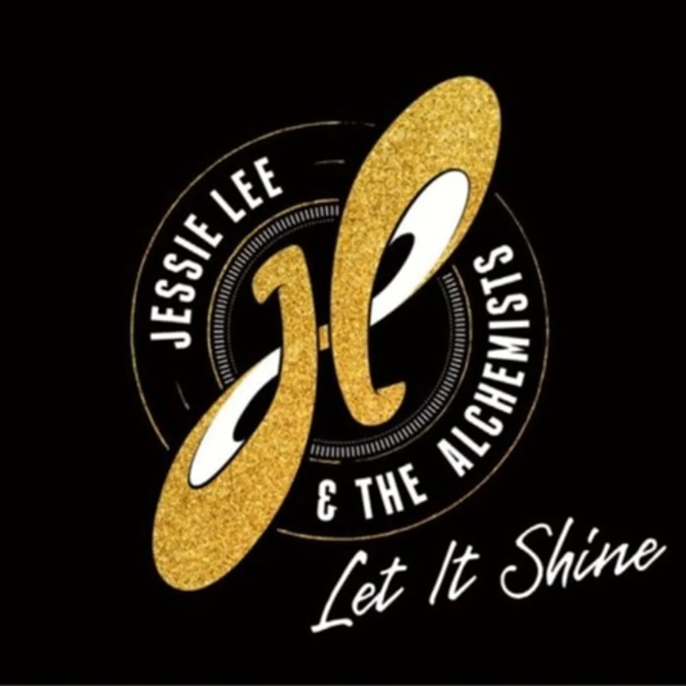 Jessie Lee & The Alchemists Let It Shine Vinyl Record