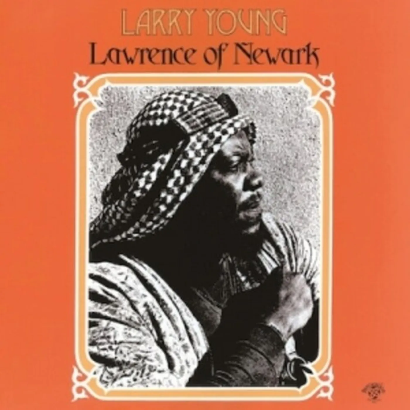 Larry Young LAWRENCE OF NEWARK CD