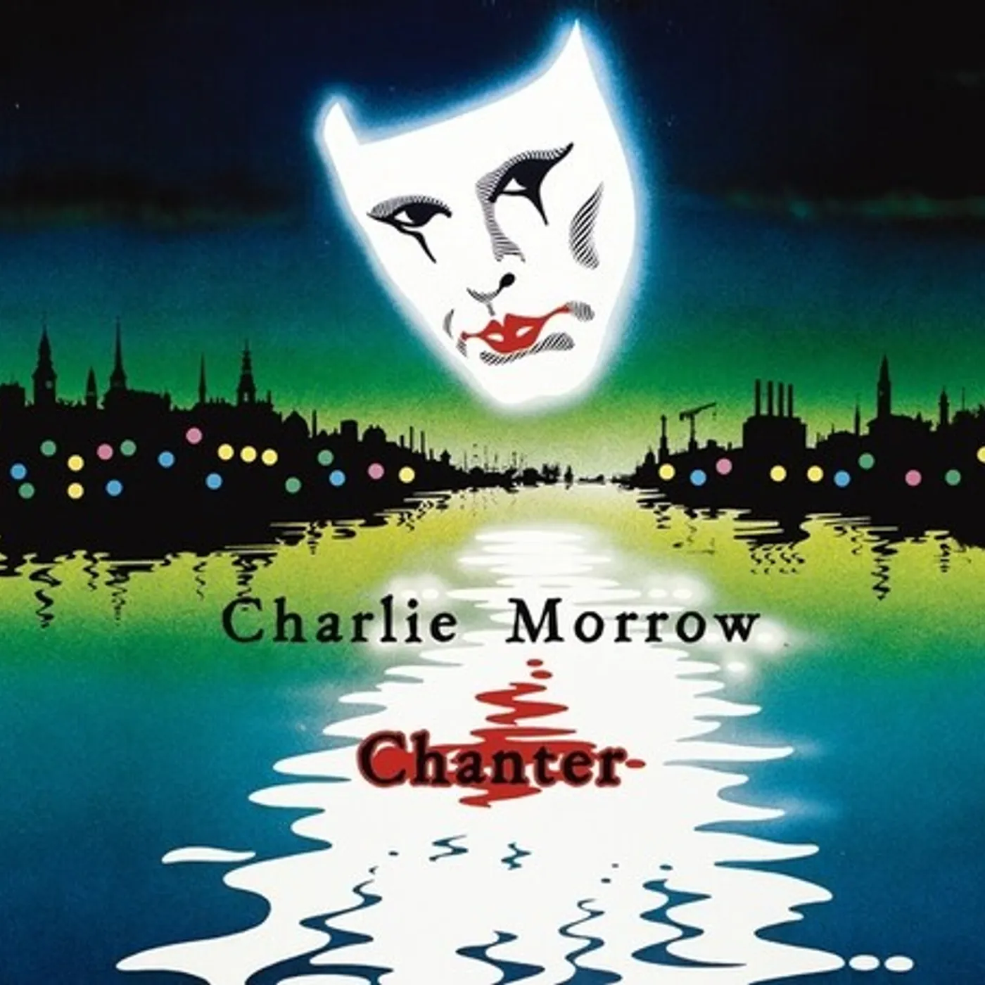 Charlie Morrow CHANTER CD