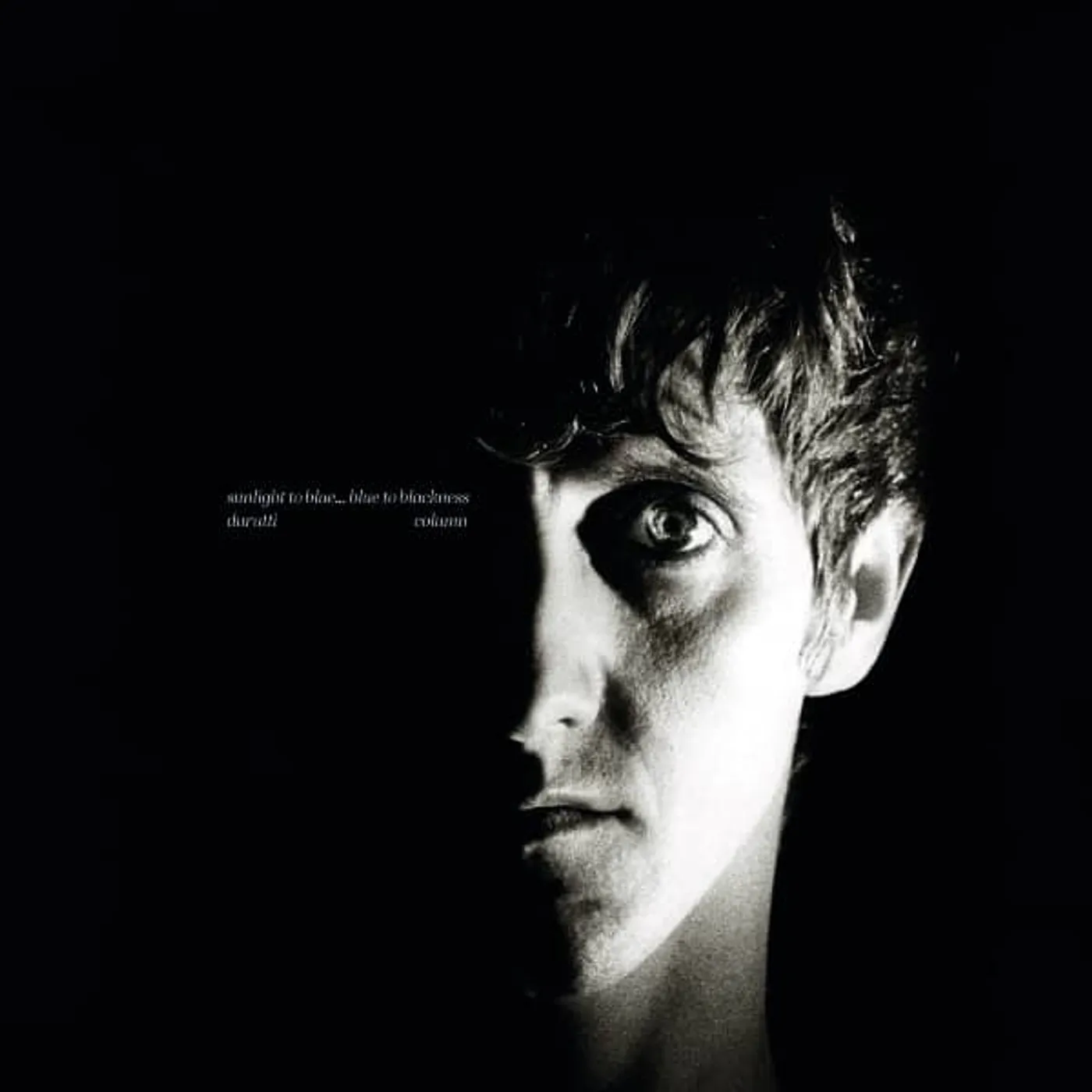 The Durutti Column Sunlight to blue … Blue to blackness Vinyl Record