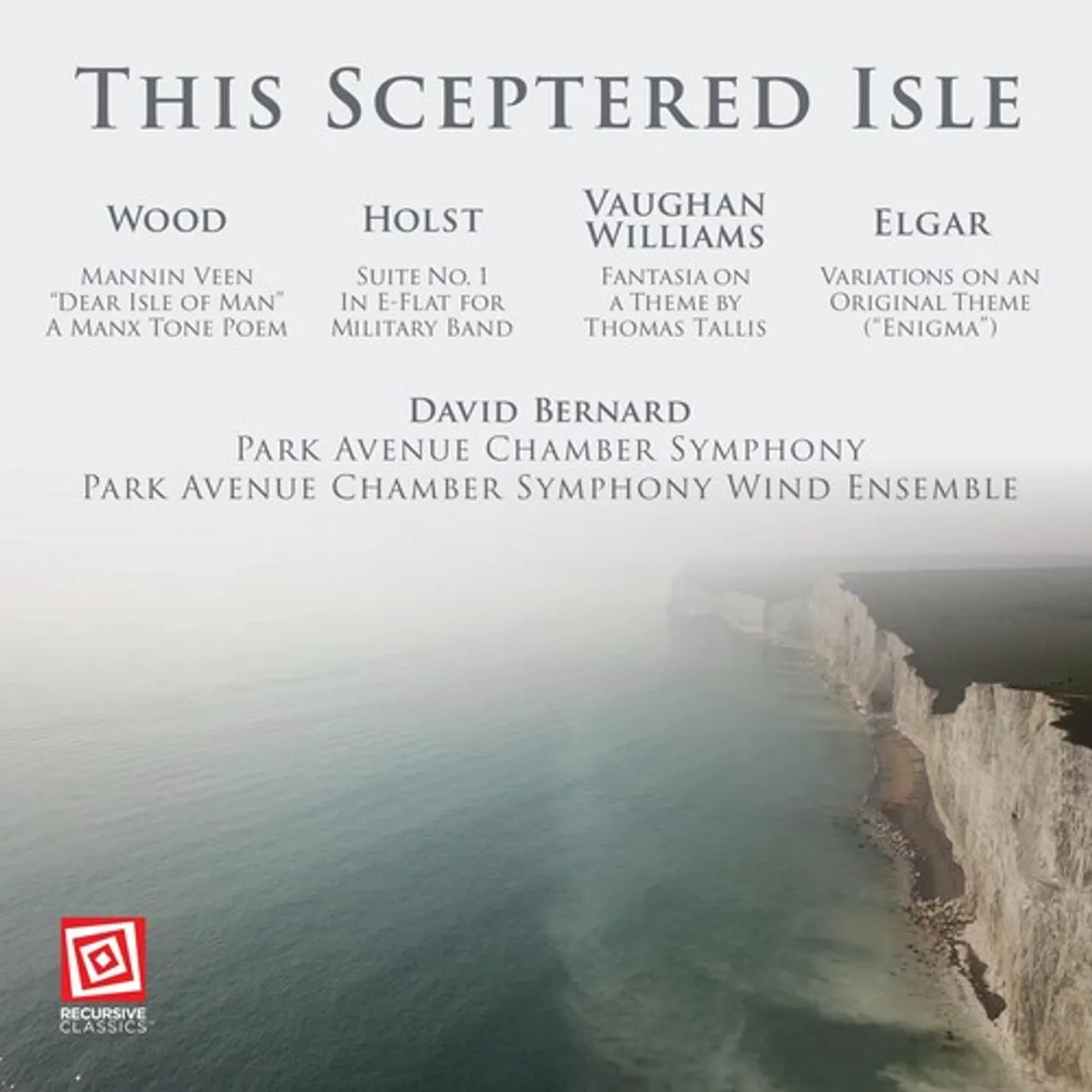 David Bernard THIS SCEPTERED ISLE: WOOD HOLST VAUGHAN WILLIAMS CD