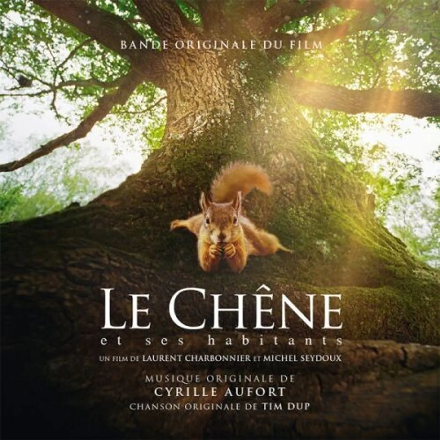 Cyrille Aufort LE CHENE ET SES HABITANTS / Original Soundtrack CD
