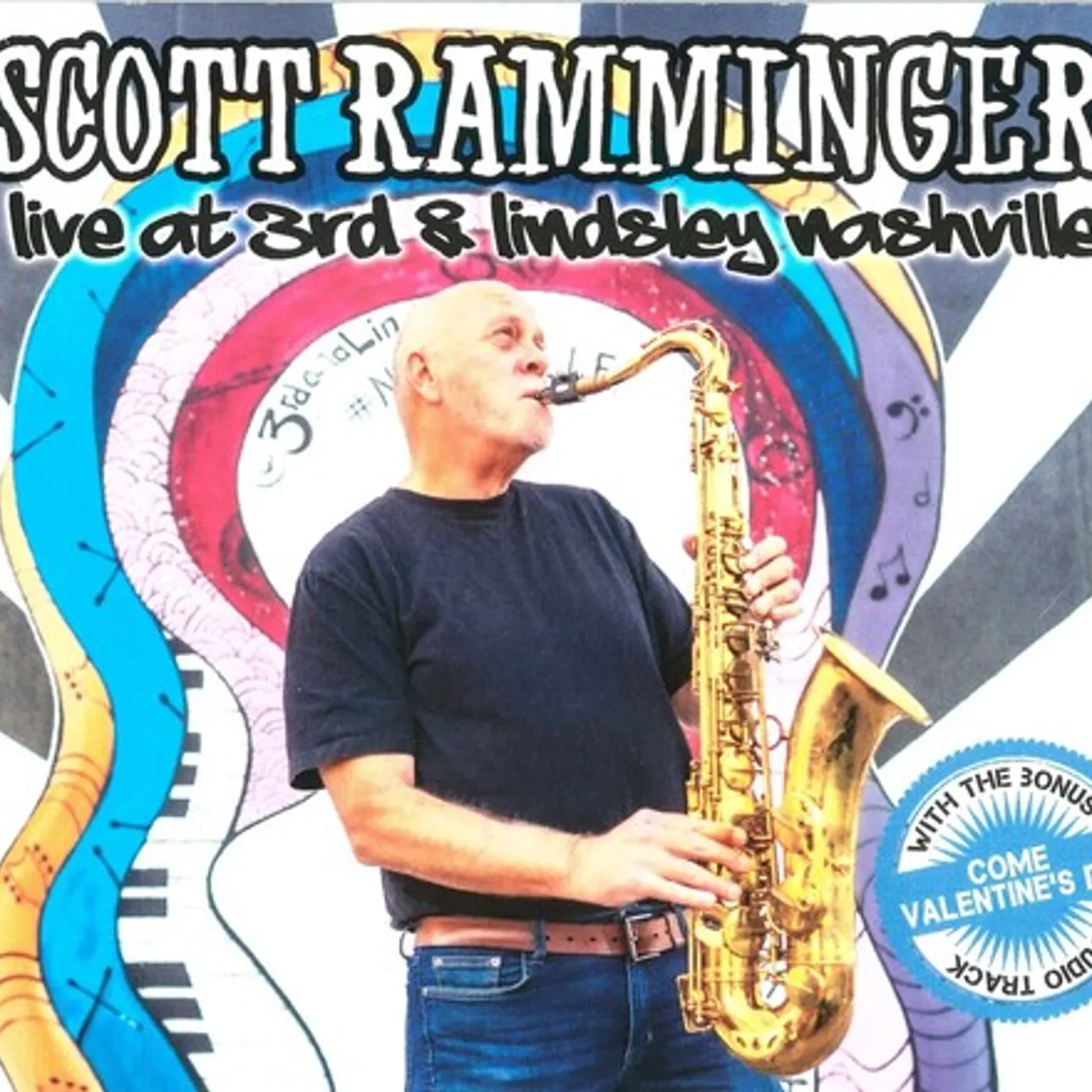 Scott Ramminger LIVE AT 3RD & LINDSLEY NASHVILLE CD