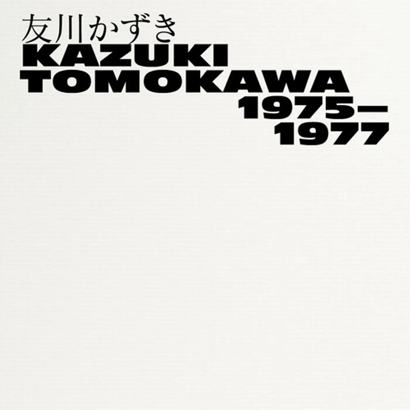 KAZUKI TOMOKAWA 1975-1977 CD