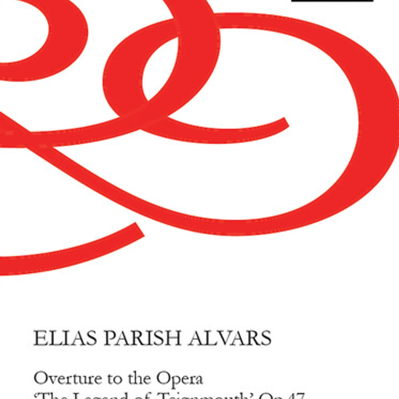 Alvars OVERTURE TO THE OPERA THE LEGEND OF TEIGNMOUTH CD