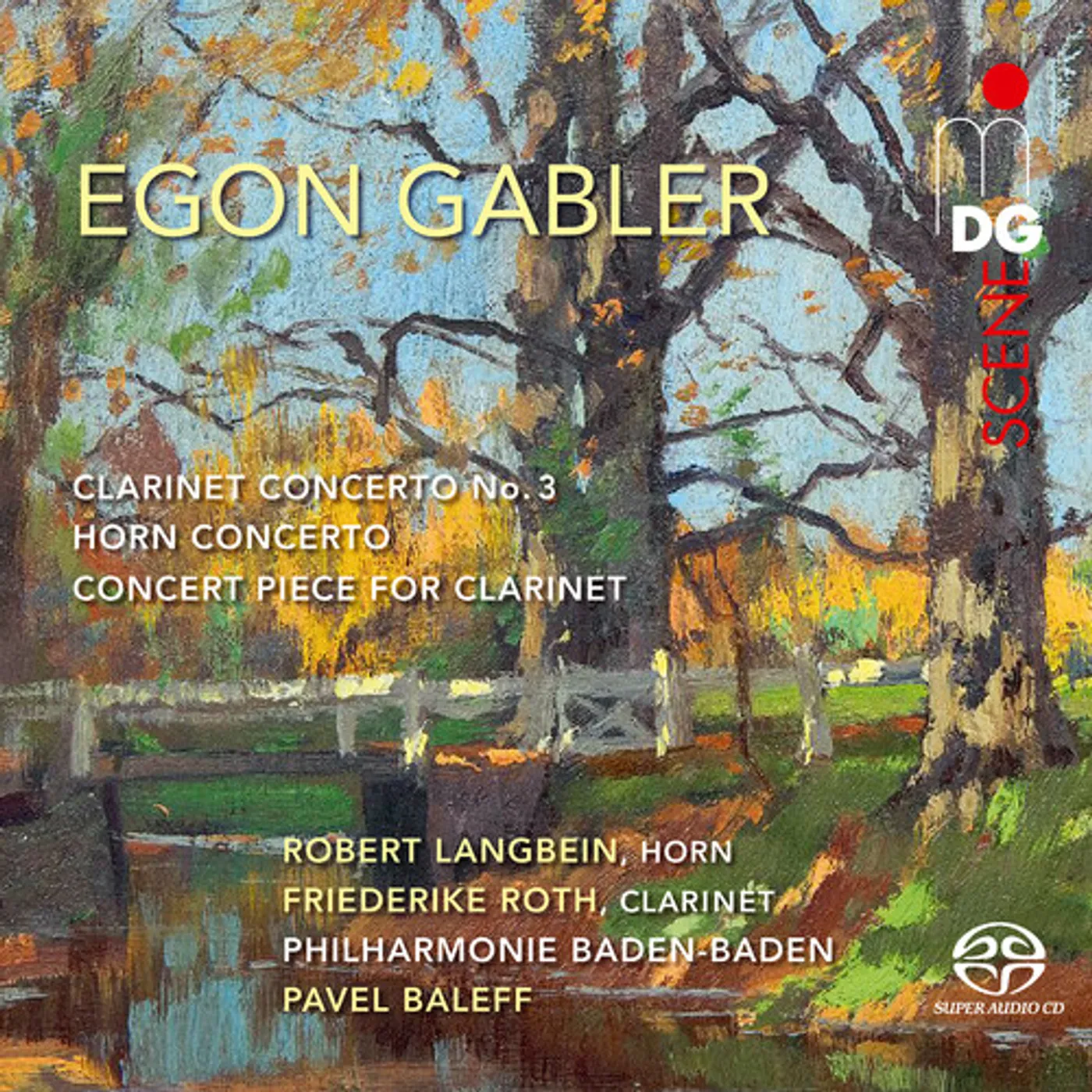 Gabler / Langbein / Philharmonie Baden-Baden CLARINET CONCERTO 3 / HORN CONCERTO / CONCERT Super Audio CD