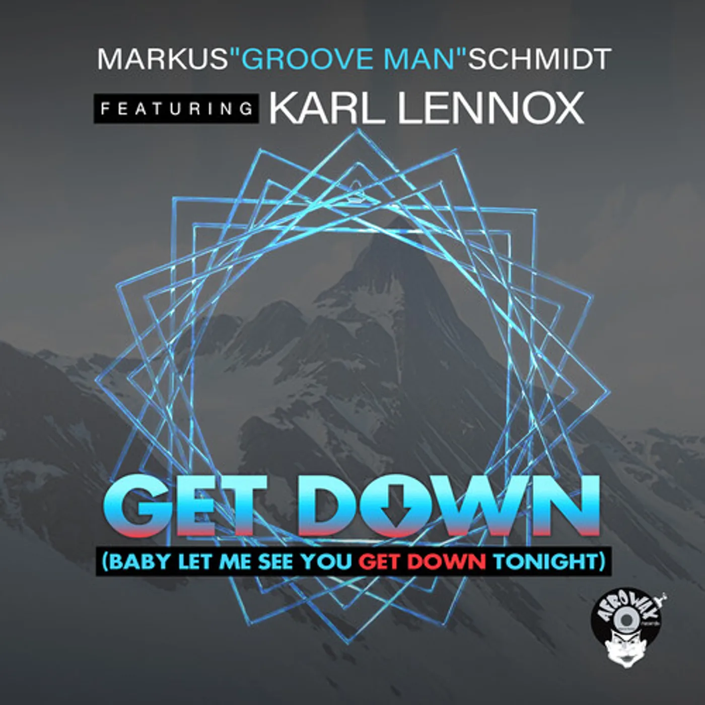 Marcus Schmidt / Karl Lennox GET DOWN (BABY LET ME SEE YOU GET) CD