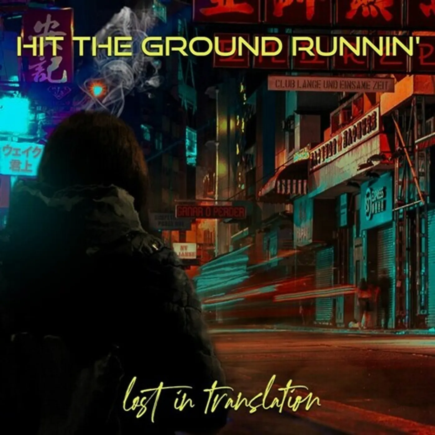 Hit the Groud Runnin' LOST IN TRANSLATION CD