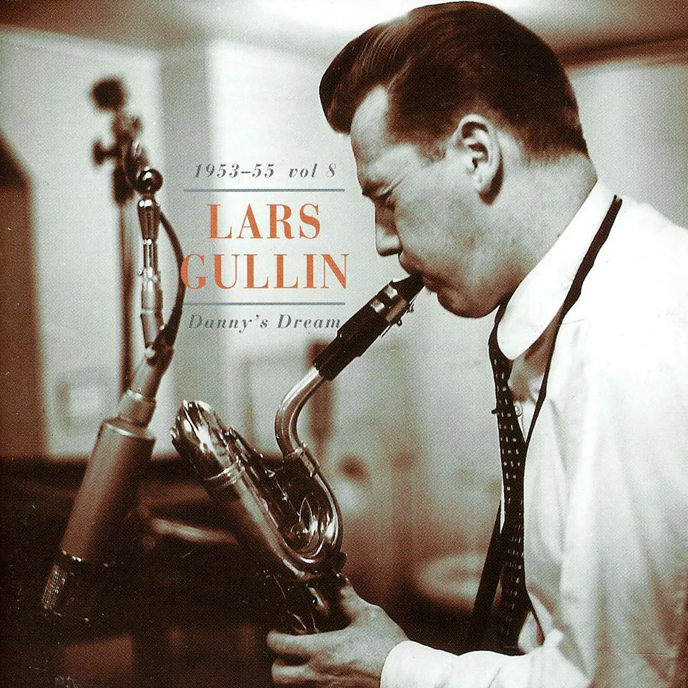 Lars Gullin DANNY'S DREAM 1953-55 (VOL.8) CD