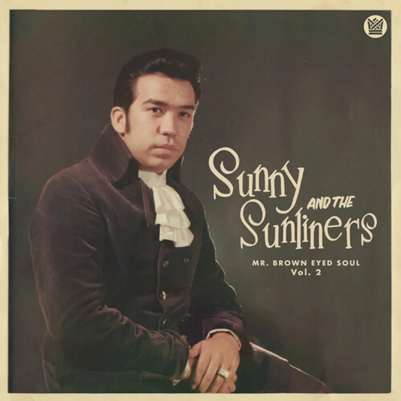 Sunny & The Sunliners Mr. Brown Eyed Soul Vol. 2 Vinyl Record