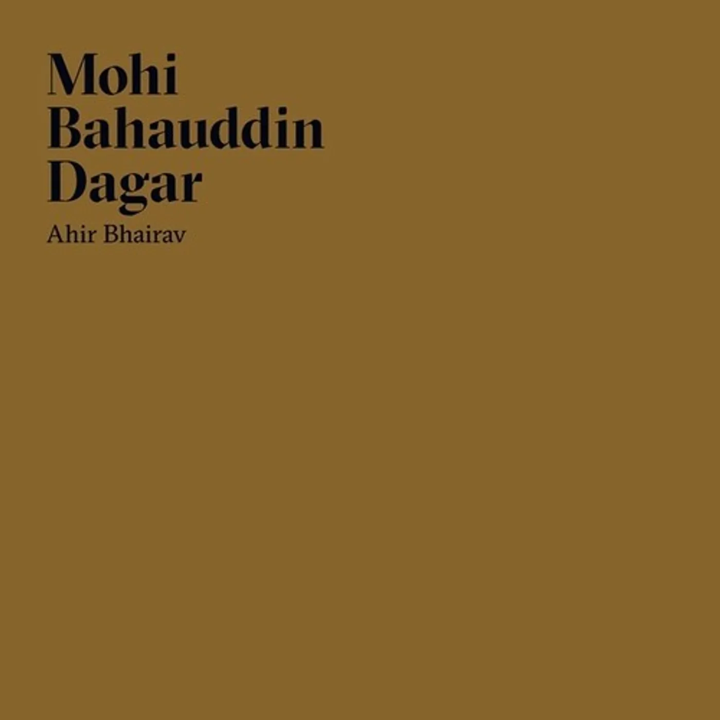 Mohi Bahauddin Dagar AHIR BHAIRAV Vinyl Record