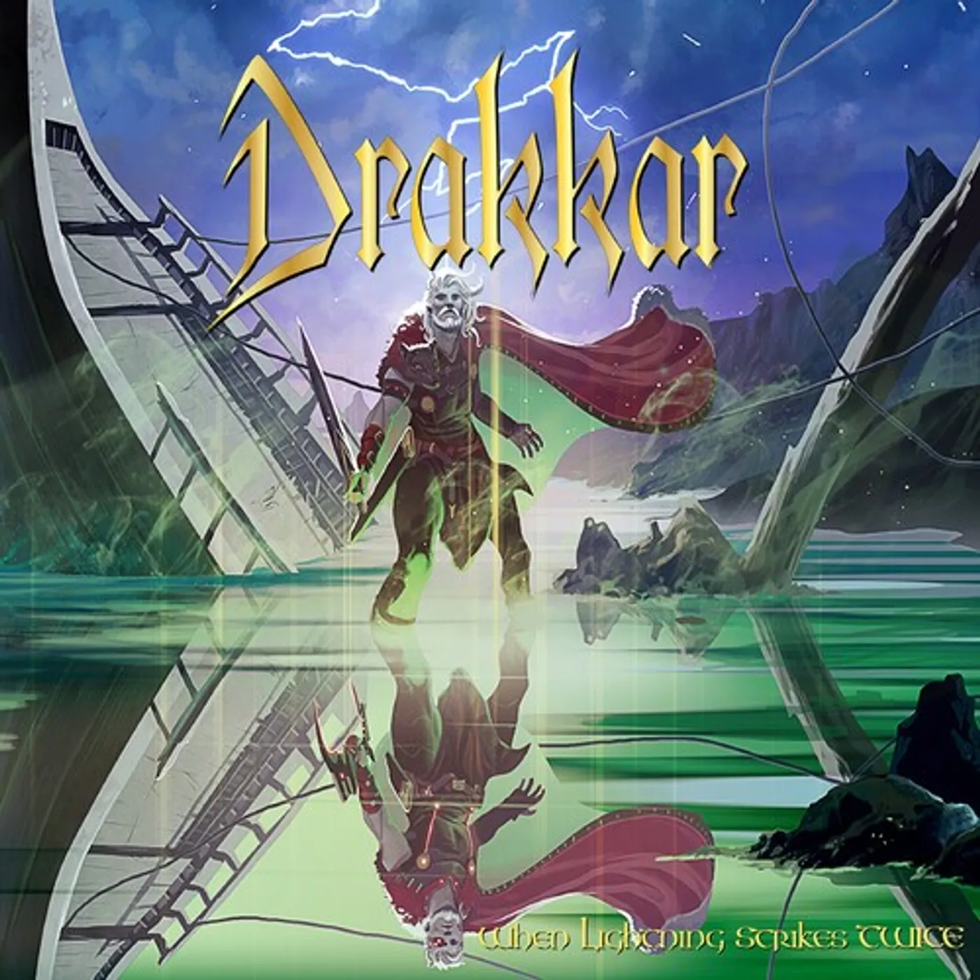 Drakkar WHEN LIGHTNING STRIKES TWICE CD