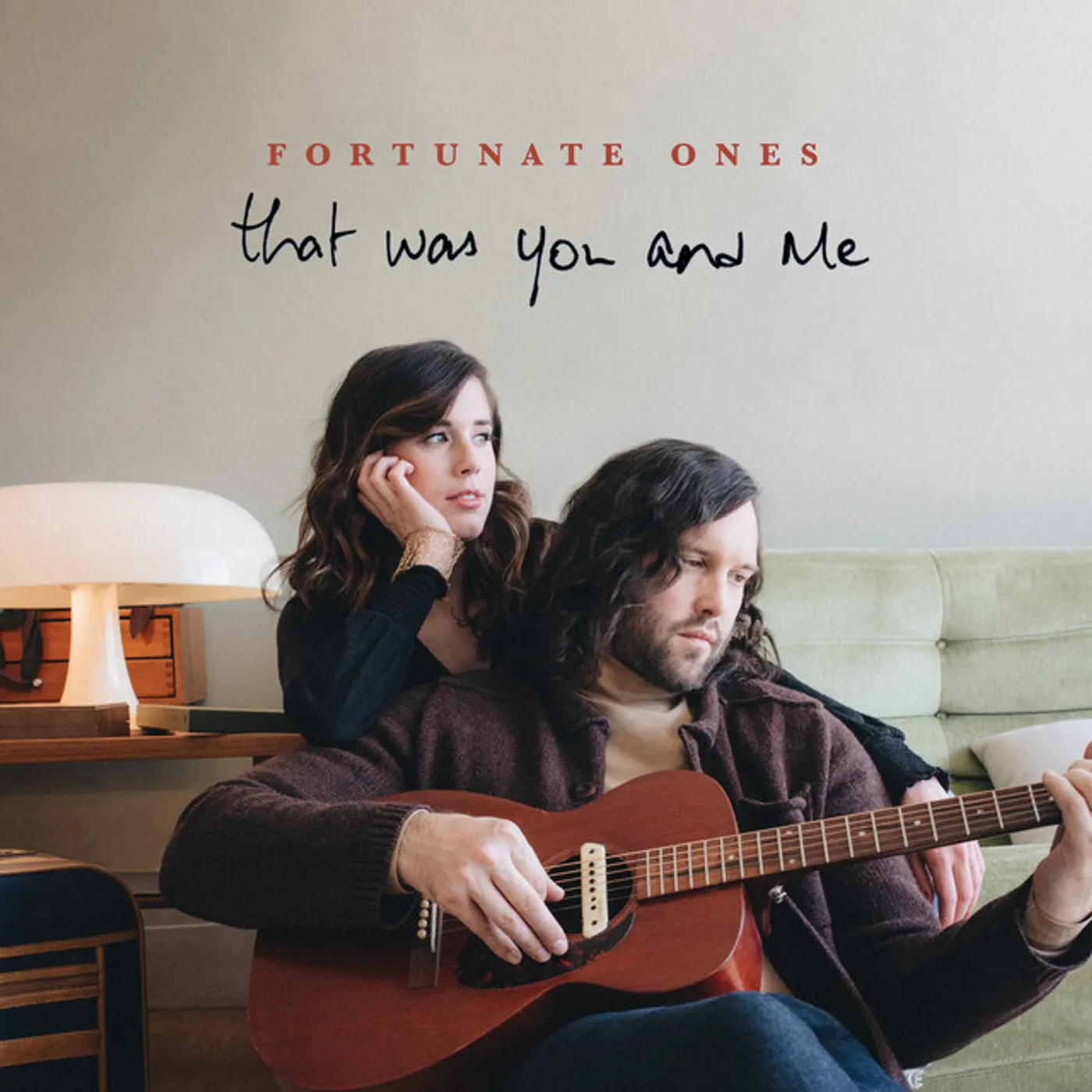 Fortunate Ones THAT WAS YOU & ME Vinyl Record