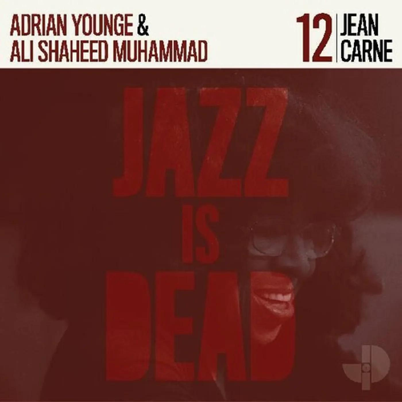 Jean Carne / Adrian Younge / Ali Shaheed Muhammad JEAN CARNE JID012 Vinyl Record