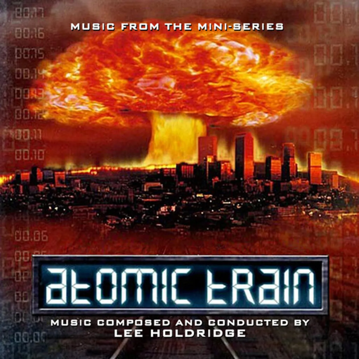 Lee Holdridge ATOMIC TRAIN / Original Soundtrack CD