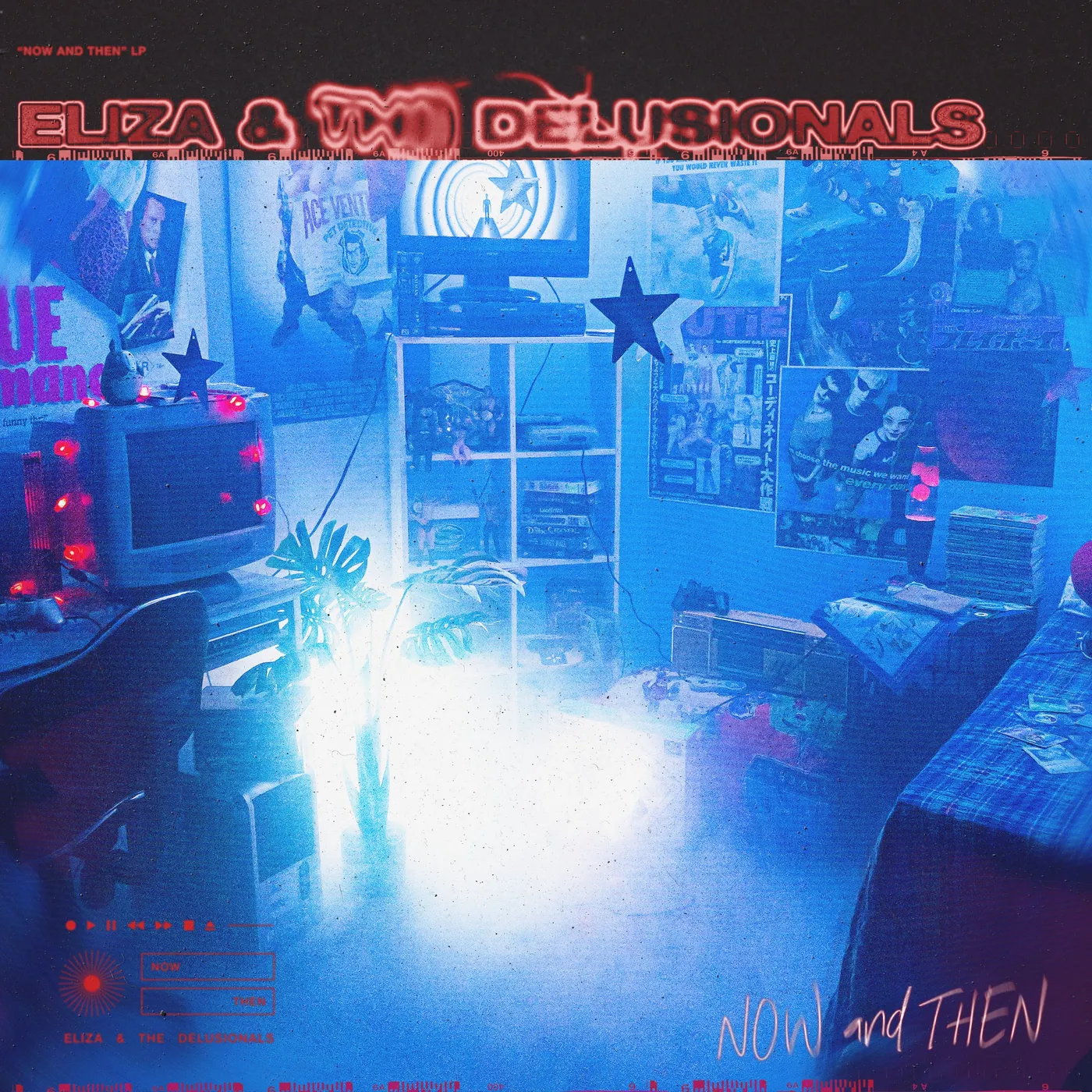 Eliza & The Delusionals  Now And Then (Blue) Vinyl Record