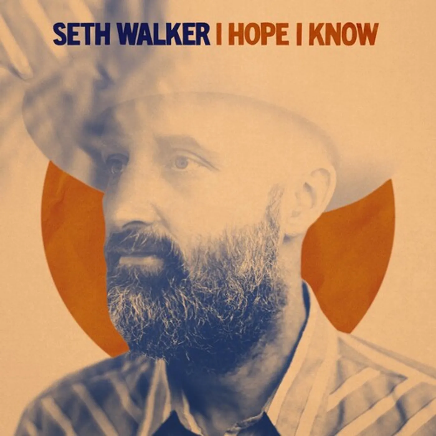 Seth Walker I HOPE I KNOW CD