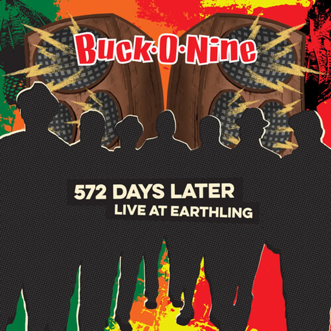 Buck-O-Nine 572 DAYS LATER - LIVE AT EARTHLING CD