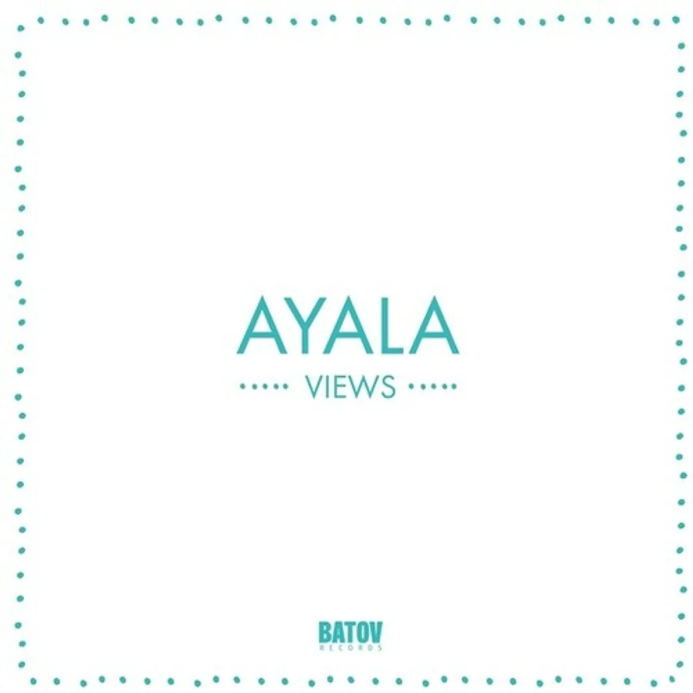 Ayala VIEWS Vinyl Record