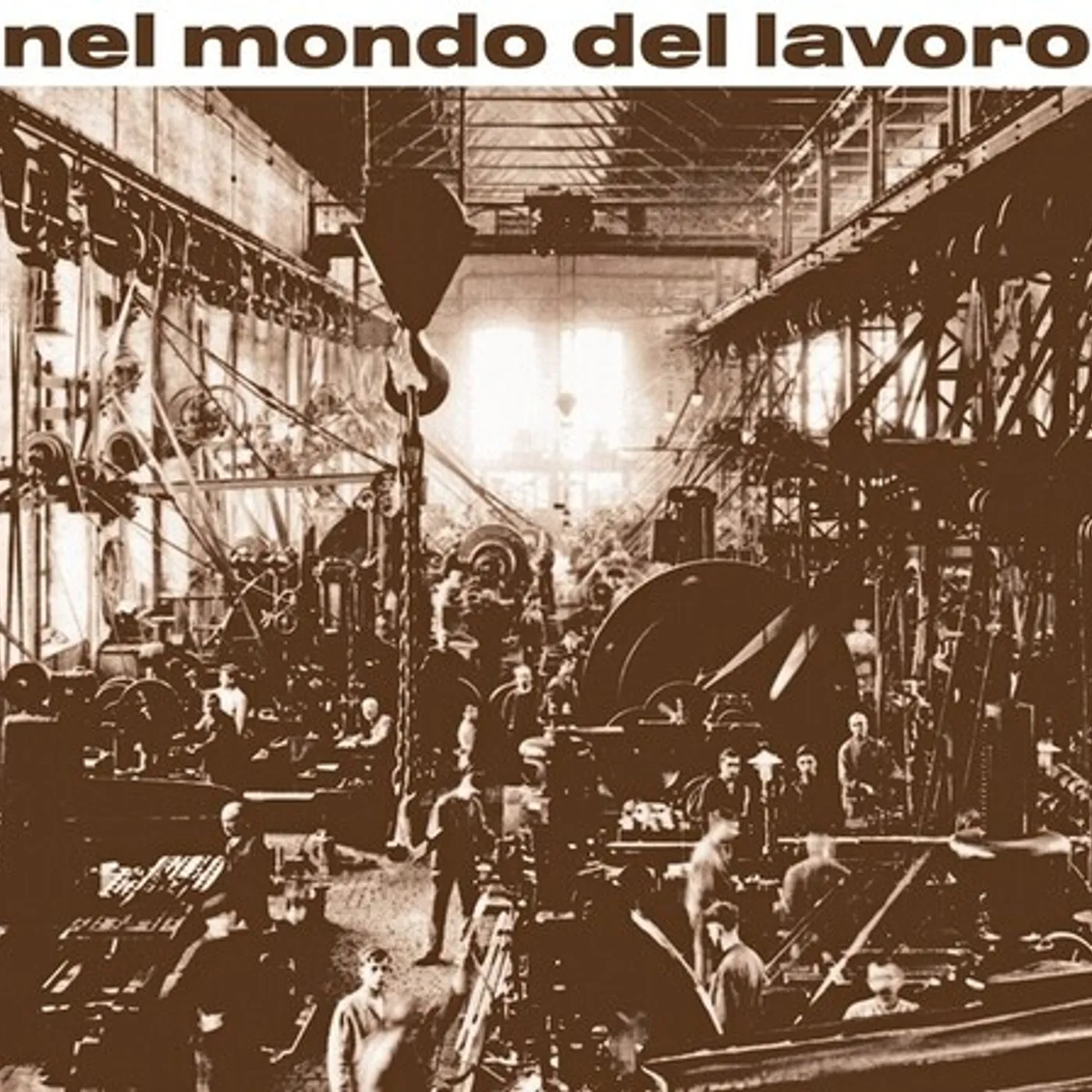 Rino De Filippi Nel Mondo Del Lavoro Vinyl Record