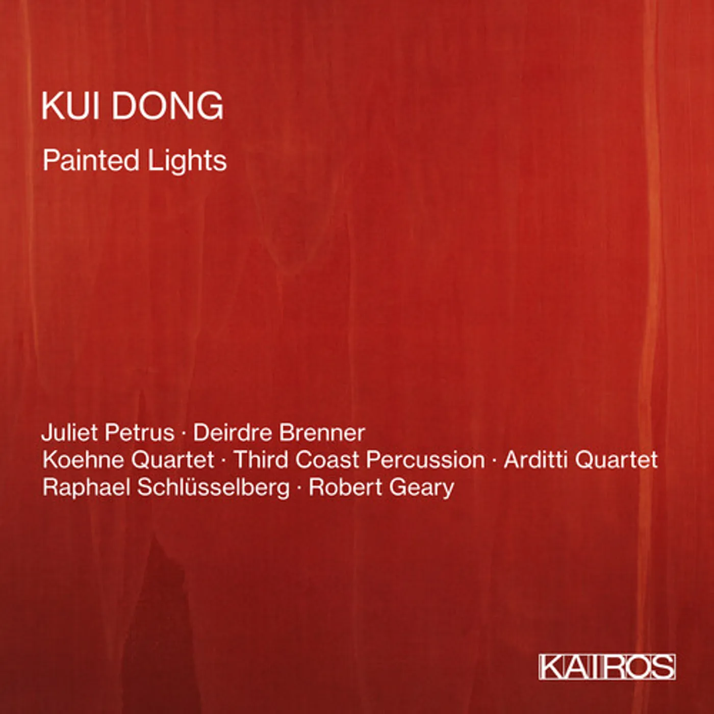 KUI DONG: PAINTED LIGHTS / VARIOUS CD