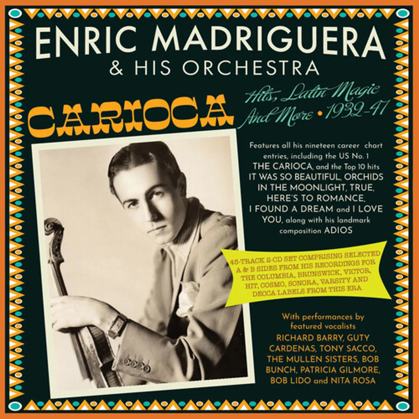 Enric Madriguera & His Orchestra CARIOCA! HITS LATIN MAGIC AND MORE 1932-47 CD