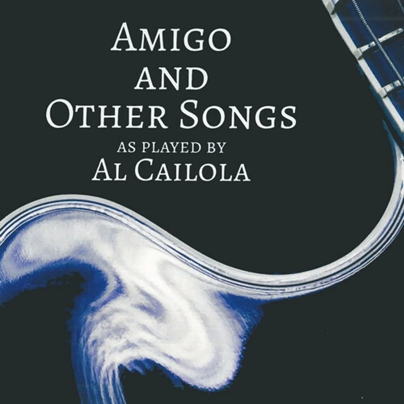 Al Caiola AMIGO AND OTHER SONGS CD