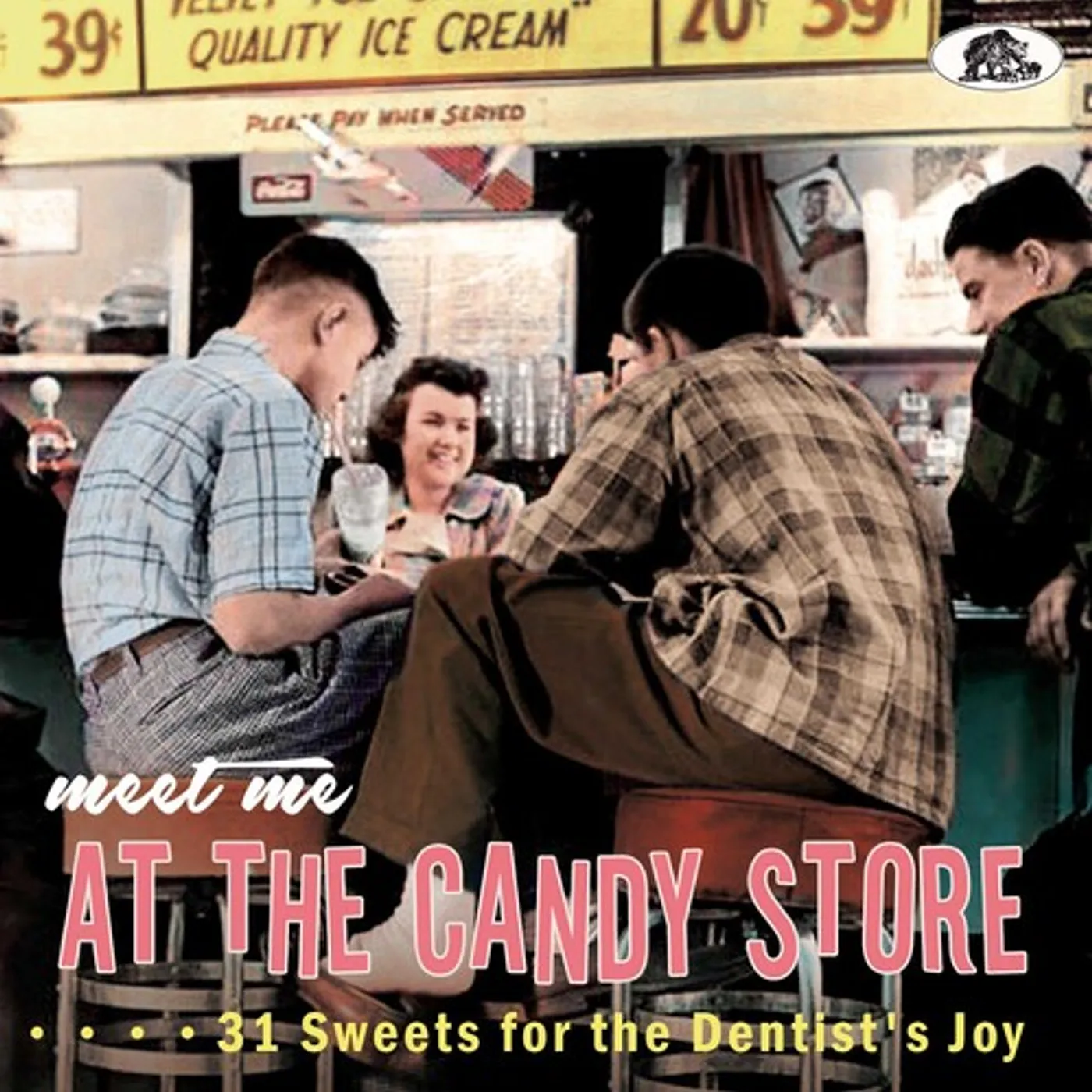 Various Artists  MEET ME AT THE CANDY STORE: 31 SWEETS FOR THE DENTIST'S JOY CD