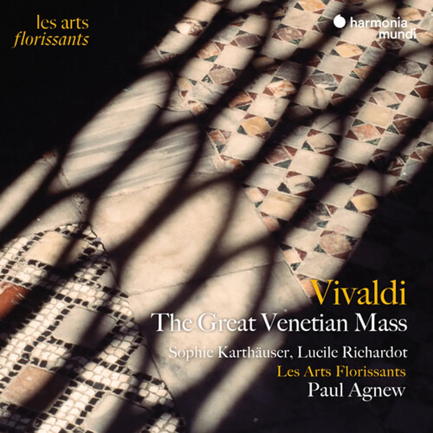 Les Arts Florissants VIVALDI: GRANDE MESSE VENITIENNE CD