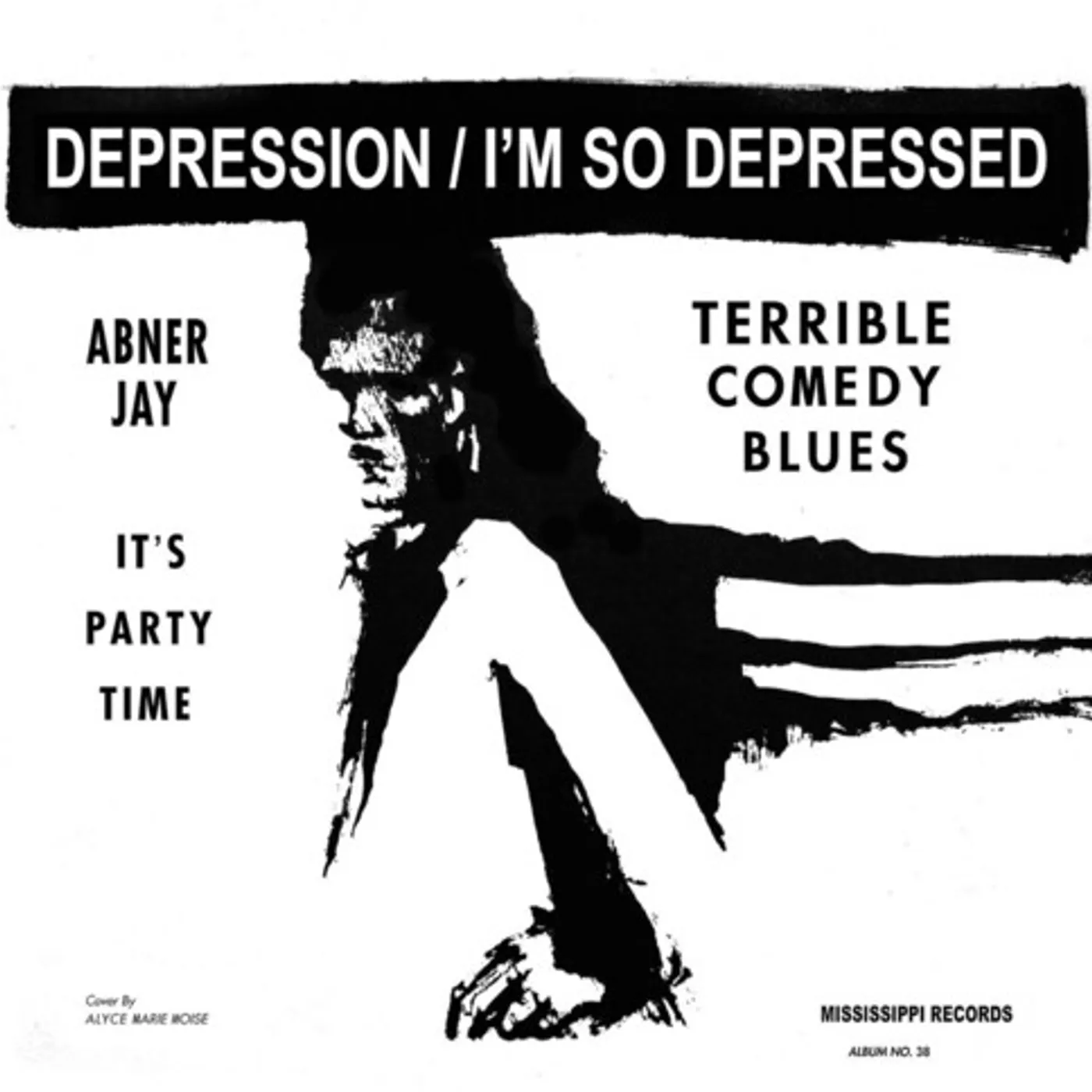 Abner Jay I'M SO DEPRESSED Vinyl Record