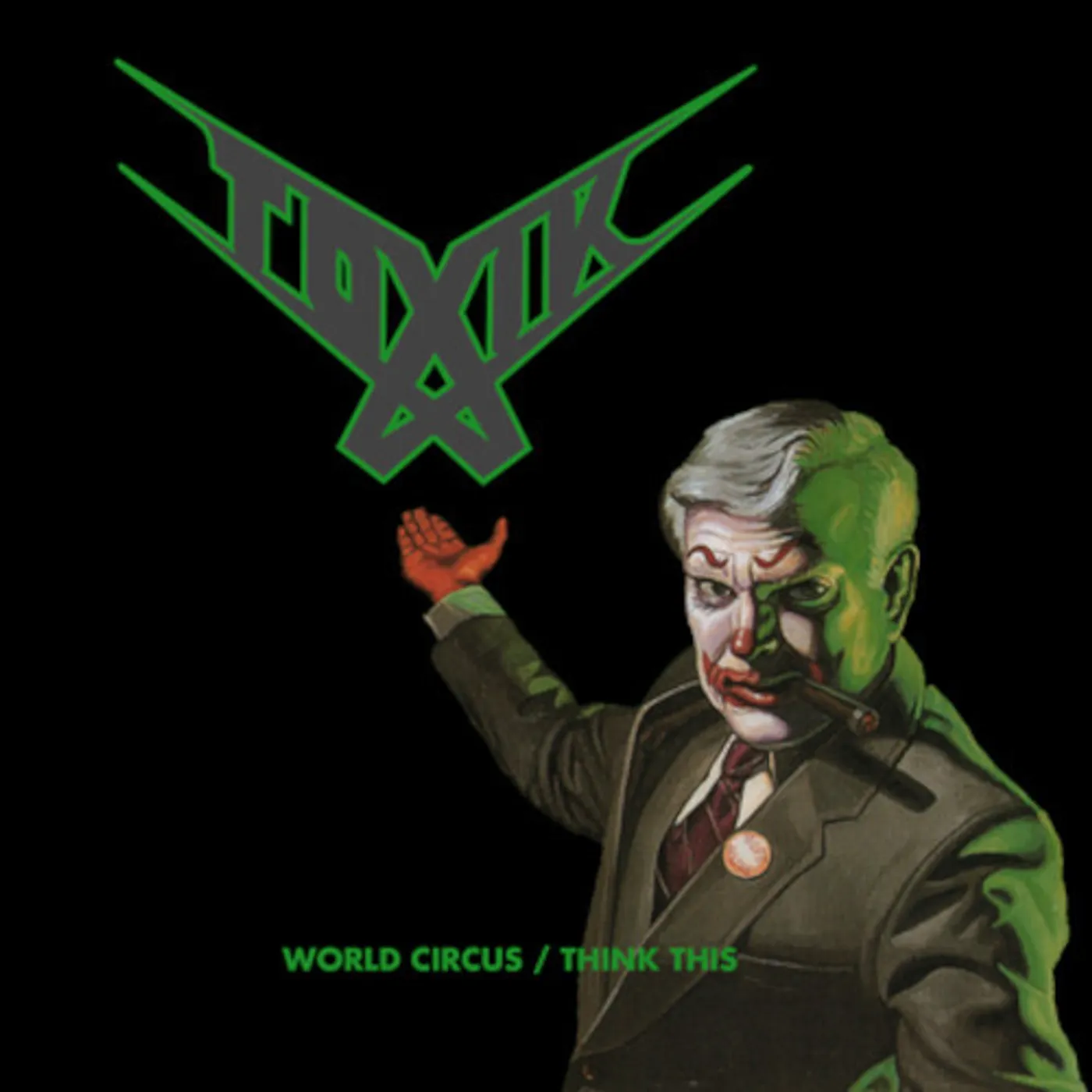 Toxik WORLD CIRCUS / THINK THIS (2CD/DIGI) CD