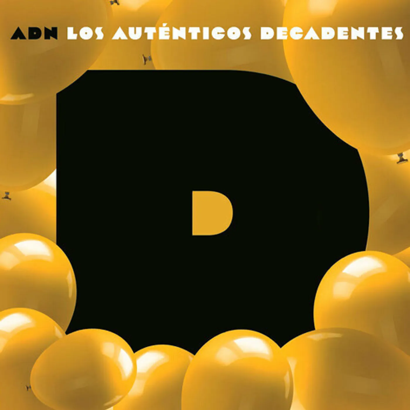 Los Auténticos Decadentes ADN CAPITULO D CD