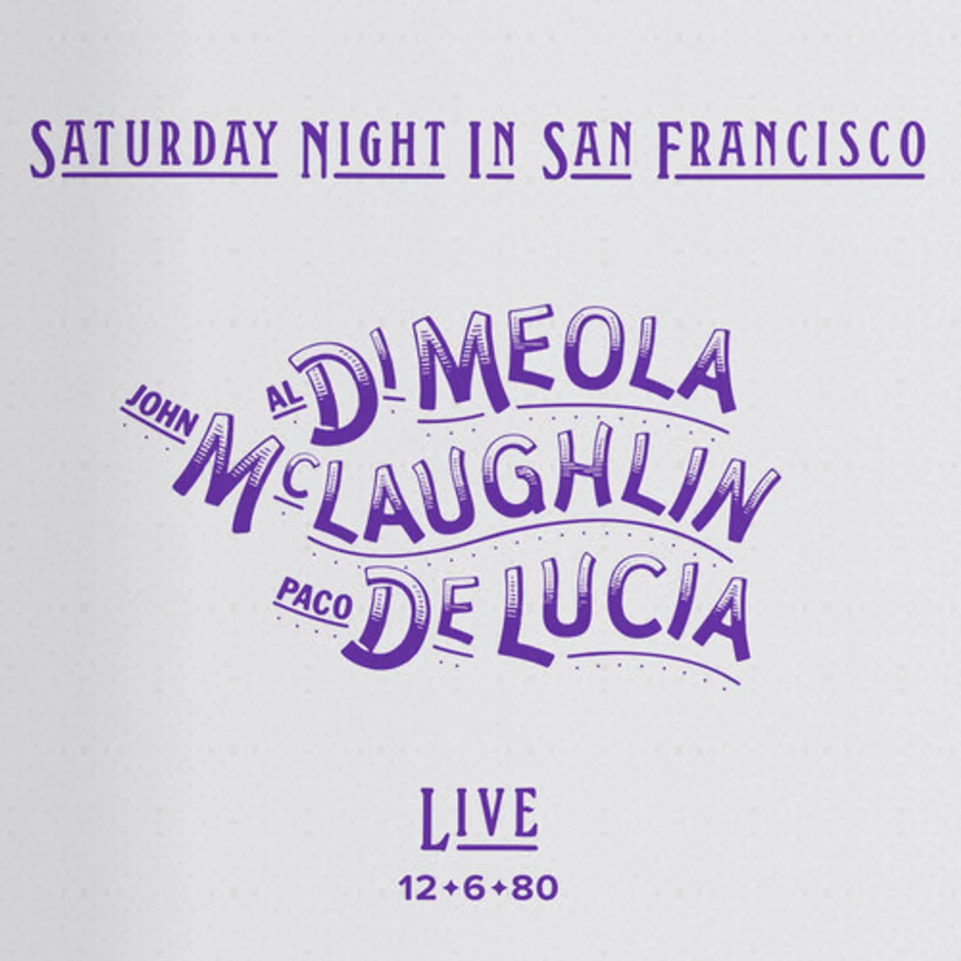 John Mclaughlin / Paco De Lucia / Al Di Meola Saturday Night In San Francisco CD