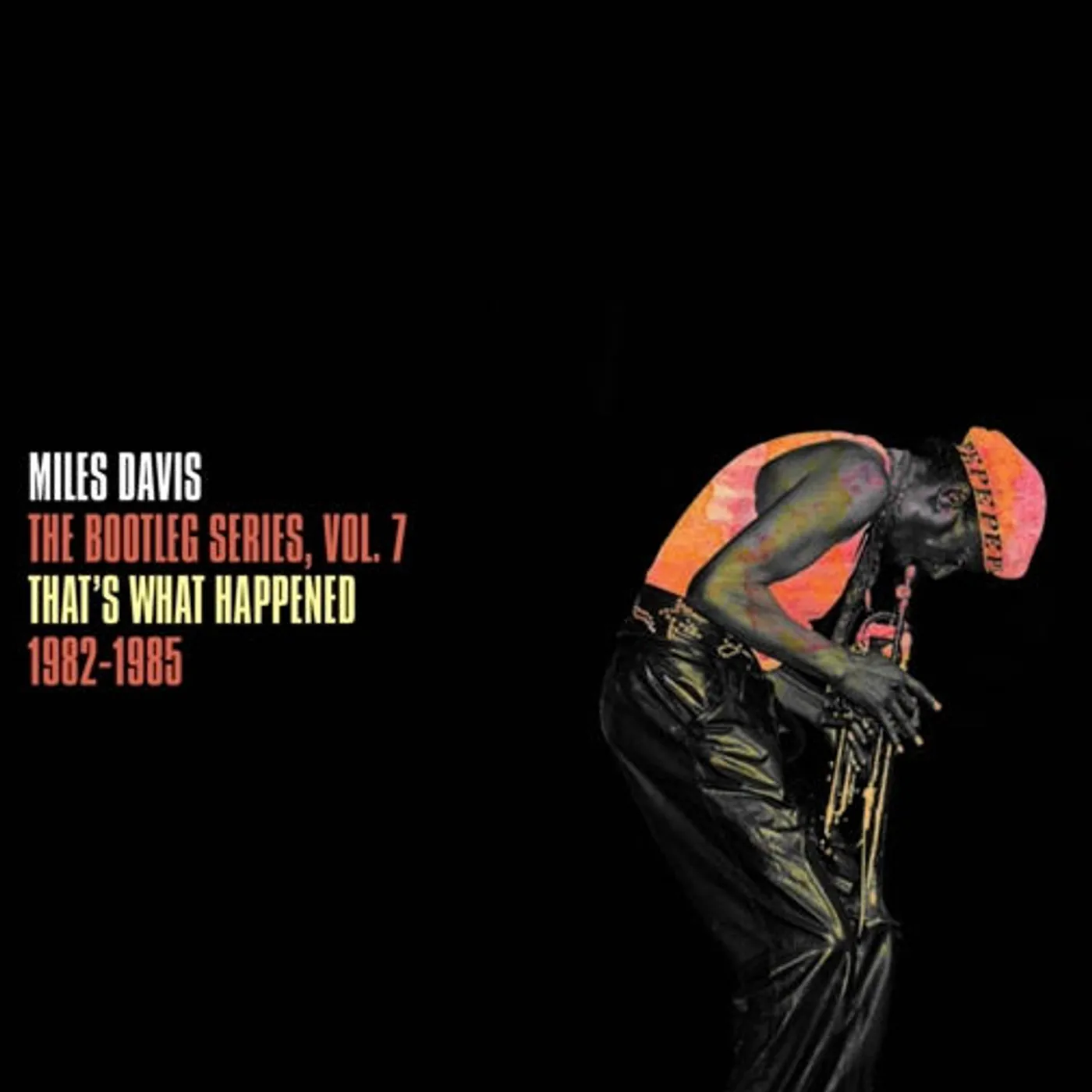 Miles Davis Bootleg Series 7: That's What Happened 1982-1985 vinyl record