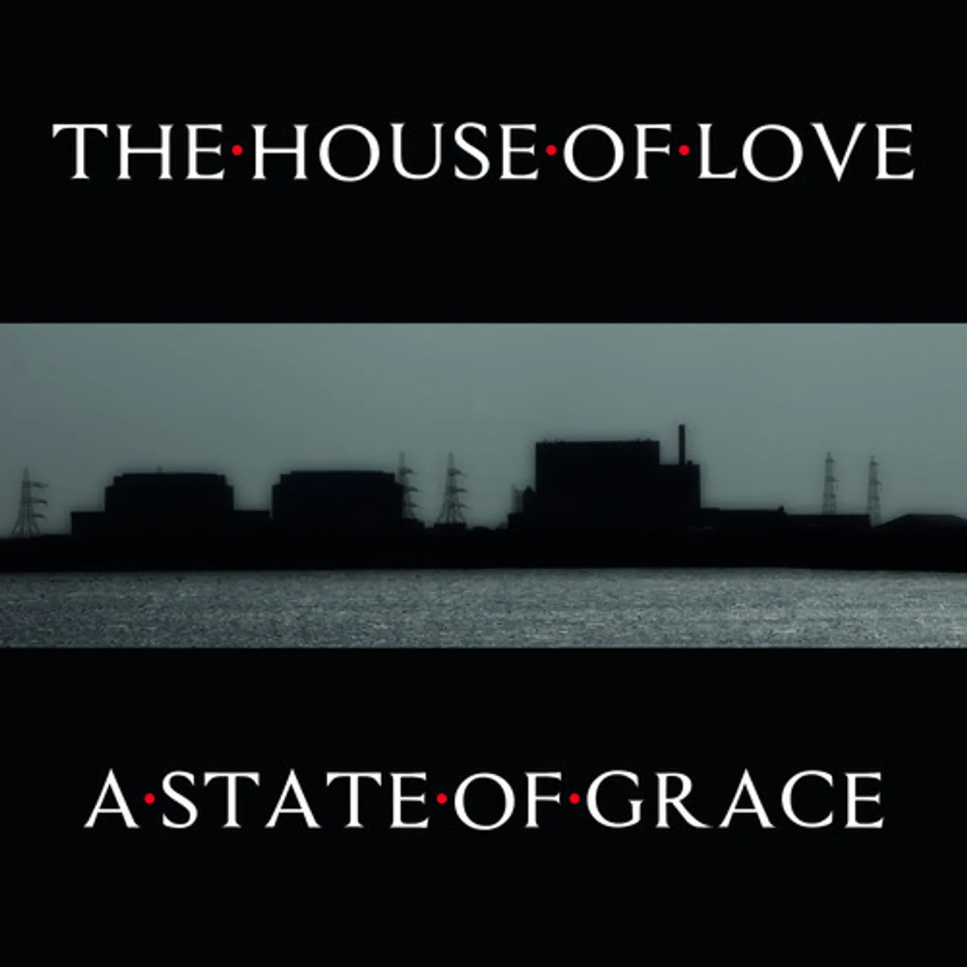 The House of Love State Of Grace Vinyl Record